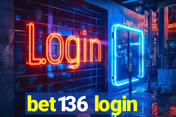 bet136 login